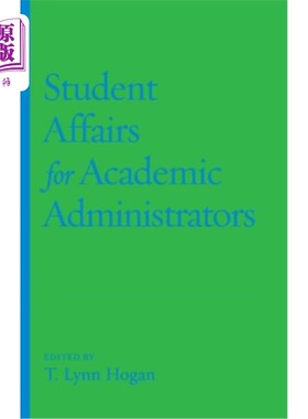 海外直订Student Affairs for Academic Administrators 教务处学生事务
