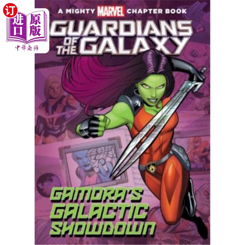 海外直订Guardians of the Galaxy: Gamora's Galactic Showdown 银河守护者:加莫拉的银河决战