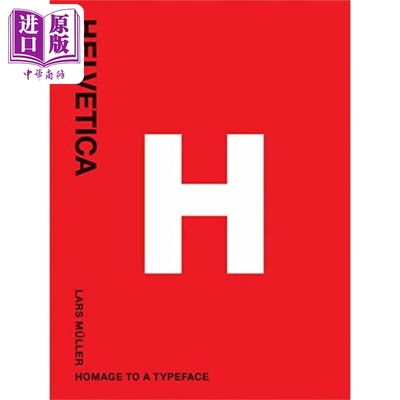 预售 Helvetica: Homage to a Typeface 进口艺术 赫维提卡体：字体的故乡【中商原版】