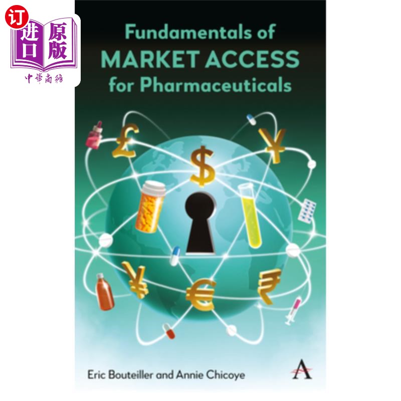 海外直订医药图书Fundamentals of Market Access for Pharmaceuticals 药品市场准入的基本原理