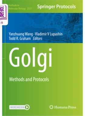 海外直订Golgi: Methods and Protocols Golgi: Methods and Protocols