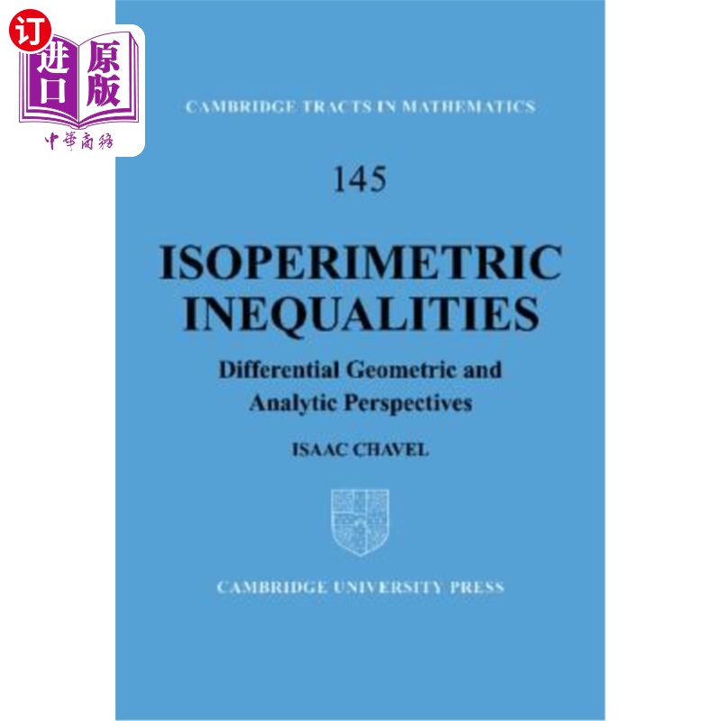 海外直订医药图书Isoperimetric Inequalities: Differential Geometric and Analytic Perspectives 等周不等式