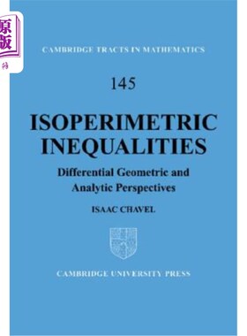 海外直订医药图书Isoperimetric Inequalities: Differential Geometric and Analytic Perspectives 等周不等式