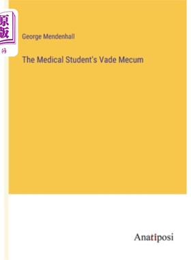 海外直订The Medical Student's Vade Mecum 医学生的Vade Mecum