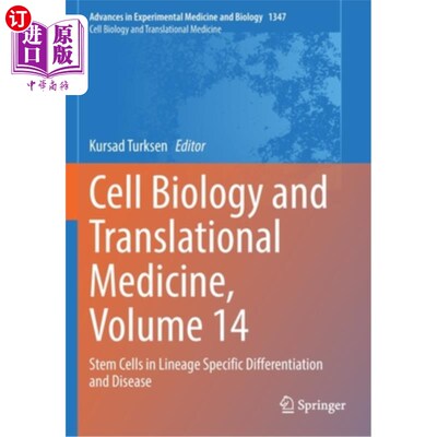 海外直订Cell Biology and Translational Medicine, Volume 14: Stem Cells in Lineage Specif 细胞生物学和转化医学，第14