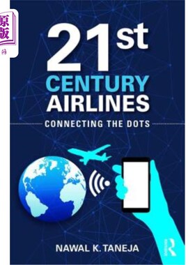 海外直订21st Century Airlines: Connecting the Dots 21世纪航空:串连点点滴滴