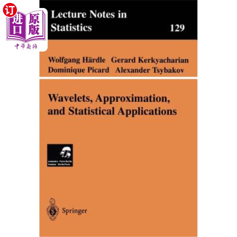海外直订Wavelets, Approximation, and Statistical Applications 小波、近似和统计应用