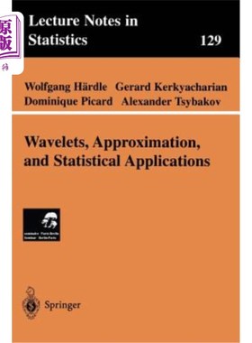 海外直订Wavelets, Approximation, and Statistical Applications 小波、近似和统计应用