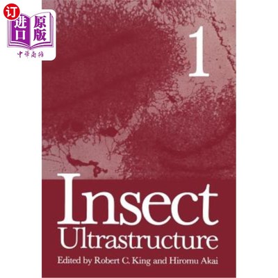海外直订Insect Ultrastructure: Volume 1 昆虫超微结构：第1卷