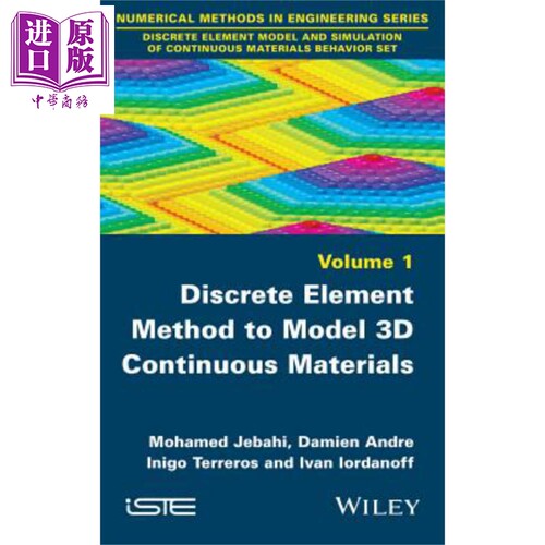 现货 建模 3D 连续材料的离散元方法 Discrete Element Method To Model 3D Continuous Materials 英文原版 Mohamed J