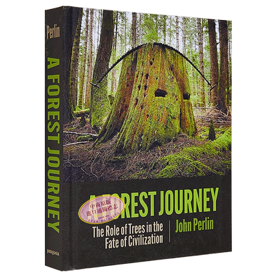 现货 森林之旅 树木在文明命运中的作用 1986年修订版 A Forest JourneyThe Role of Trees John Perlin 【中商原版】
