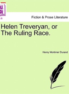 海外直订Helen Treveryan, or the Ruling Race. 海伦·特雷维扬，或执政的种族。