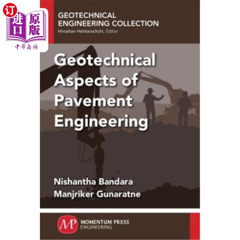 海外直订Geotechnical Aspects of Pavement Engineering 路面工程的岩土工程方面