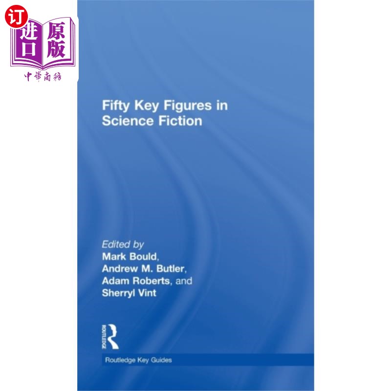 海外直订Fifty Key Figures in Science Fiction 科幻小说中的50个关键人物