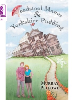 海外直订Toadstool Manor & Yorkshire Pudding 毒菌庄园和约克郡布丁
