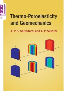 海外直订Thermo-Poroelasticity and Geomechanics 热孔隙弹性与地质力学
