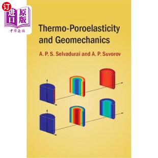 海外直订Thermo-Poroelasticity and Geomechanics 热孔隙弹性与地质力学