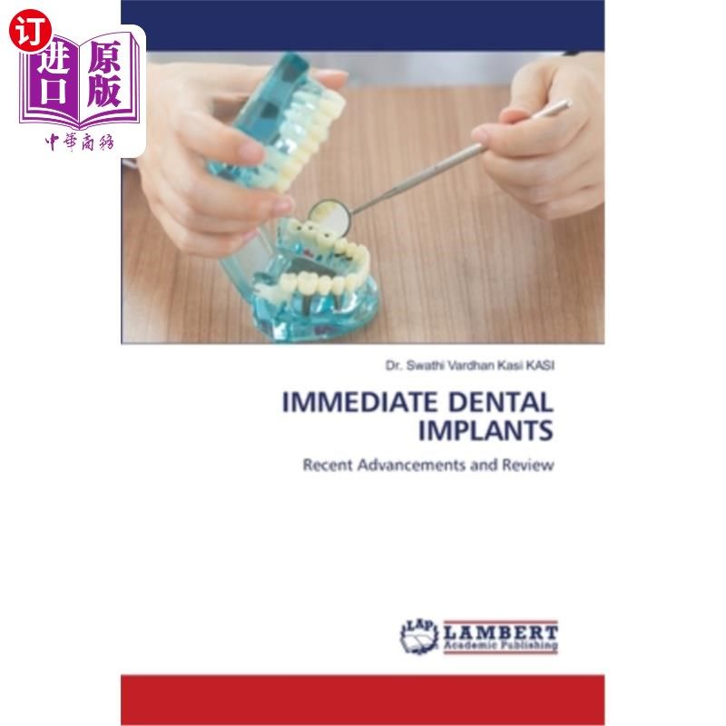 海外直订医药图书Immediate Dental Implants 即刻牙种植
