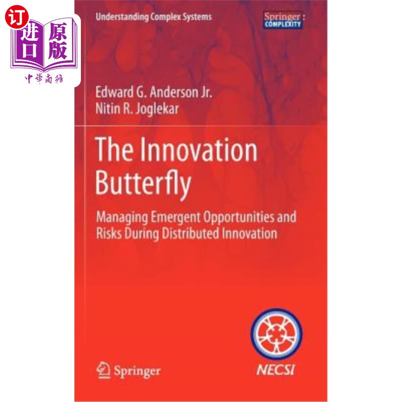 海外直订The Innovation Butterfly: Managing Emergent Opportunities and Risks During Distr 创新蝴蝶：分布式创新中的突发机