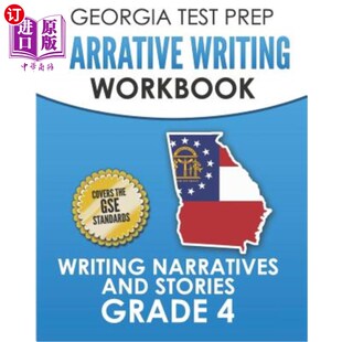海外直订Georgia Test Prep Narrative Writing Workbook Grade 4: Writing Narratives and Sto 佐治亚州备考叙事写作练习册