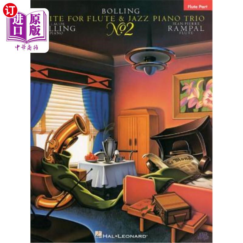 海外直订Suite No. 2 for Flute & Jazz Piano Trio: Flute Part 长笛与爵士钢琴三重奏第二组曲：长笛部分