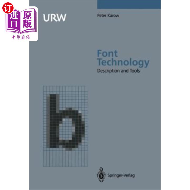海外直订Font Technology: Methods and Tools 字体技术:方法和工具