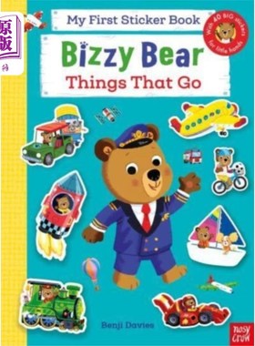 海外直订Bizzy Bear: My First Sticker Book Things That Go 比奇熊:我的第一本贴纸书
