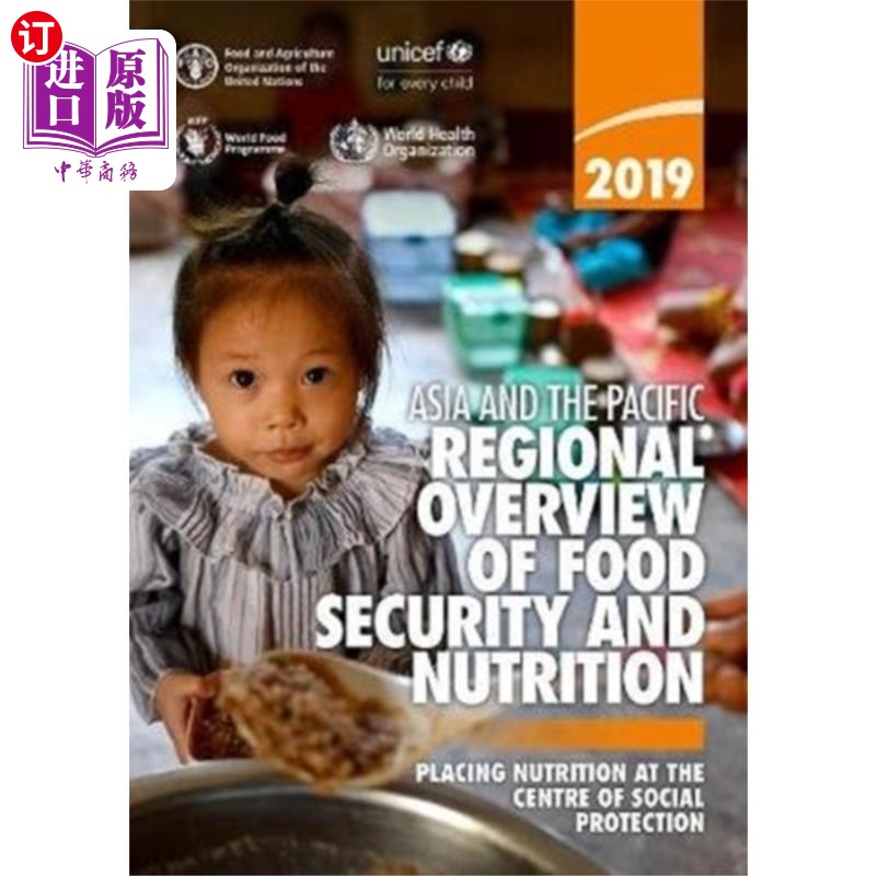 海外直订Asia and the pacific regional overview of food s... 2019年亚太地区粮食安全和营养概况