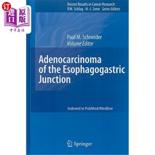 Junction 海外直订医药图书Adenocarcinoma Esophagogastric 食管胃交界腺癌 the