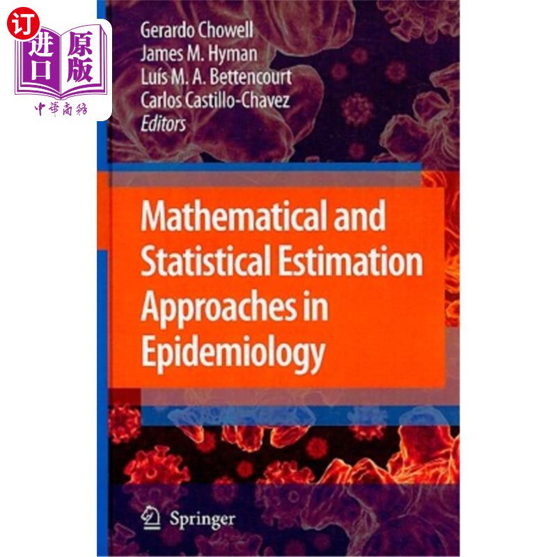 海外直订医药图书Mathematical and Statistical Estimation Approaches in Epidemiology 流行病学中的数学和统计估计方法