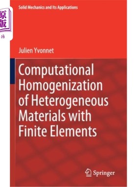 海外直订Computational Homogenization of Heterogeneous Materials with Finite Elements 非均质材料的有限元计算均质化