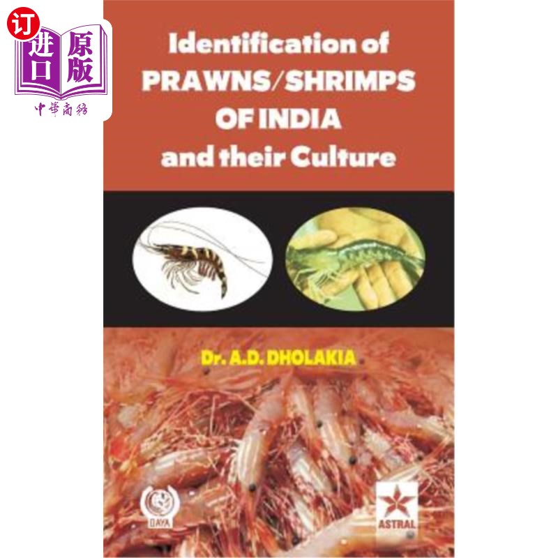 海外直订Identification of Prawns/Shrimps and Their Culture 对虾/虾的鉴定及其养殖