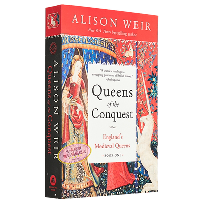 现货 英国中世纪女王系列第1部 服者女王 Alison Weir 英文原版 Queens of the Conquest Englands【中商原版】