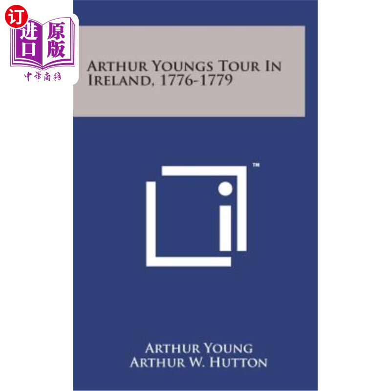 海外直订Arthur Youngs Tour in Ireland, 1776-1779 亚瑟·扬斯爱尔兰之旅，1776-1779年