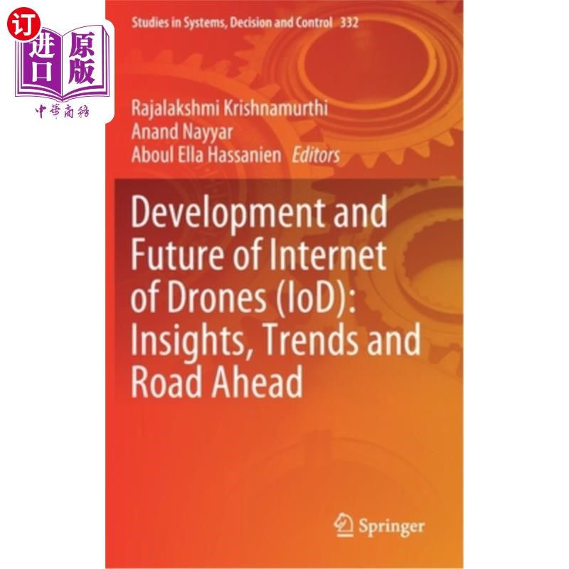 海外直订Development and Future of Internet of Drones (Iod): Insights, Trends and Road Ah 无人机互联网(Iod)的发展与