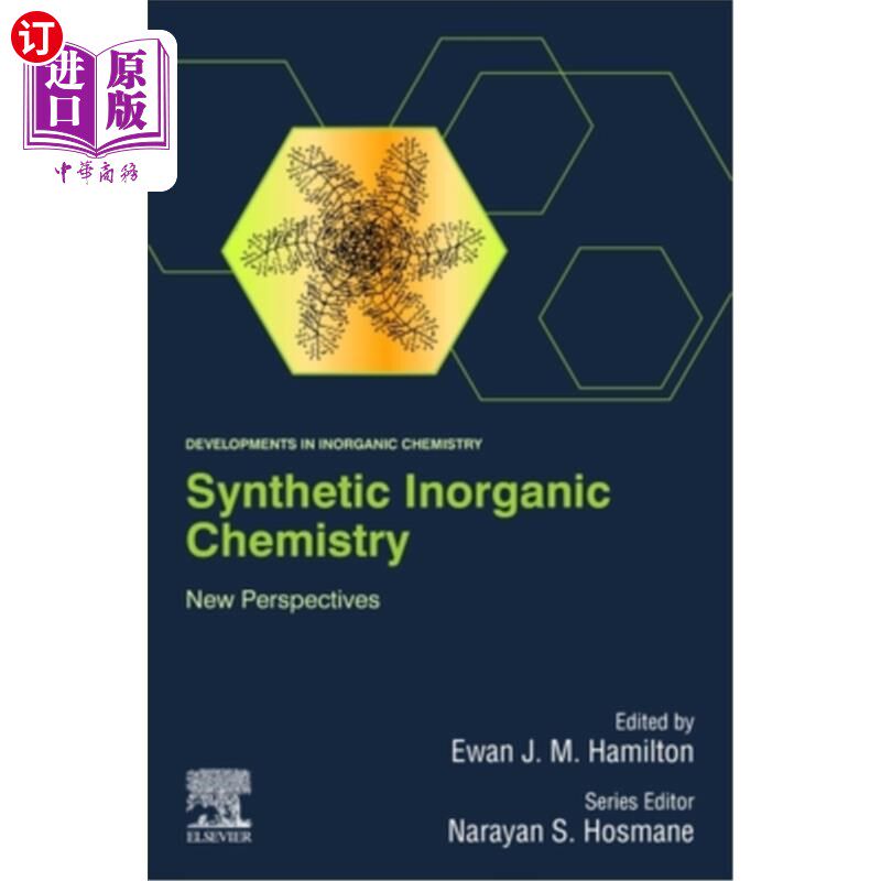 海外直订Synthetic Inorganic Chemistry: New Perspectives 合成无机化学:新视角
