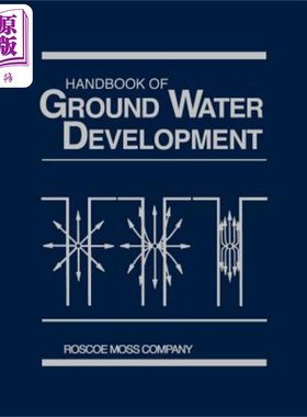 地下水开发手册 Handbook Of Ground Water Development Roscoe Moss Company 英文原版 中商原版