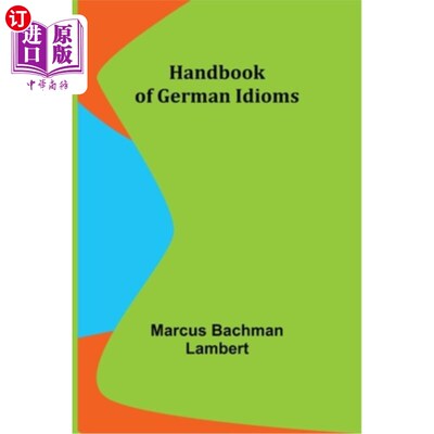 海外直订Handbook of German Idioms 德语成语手册