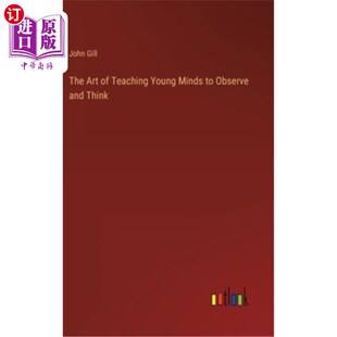 Think 艺术 Teaching Observe Minds Young 教孩子观察和思考 海外直订The and Art