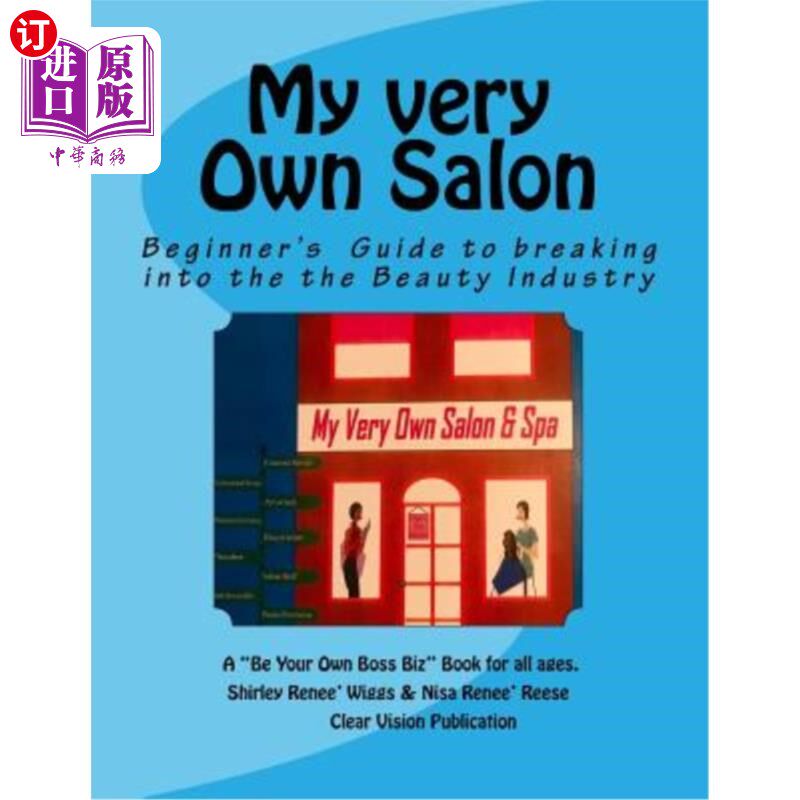 【中商海外直订】my very own salon: a jr. entrepreuership book