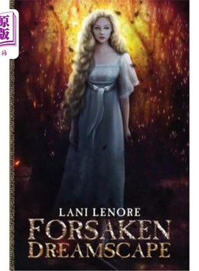 海外直订Forsaken Dreamscape 被遗弃的梦境
