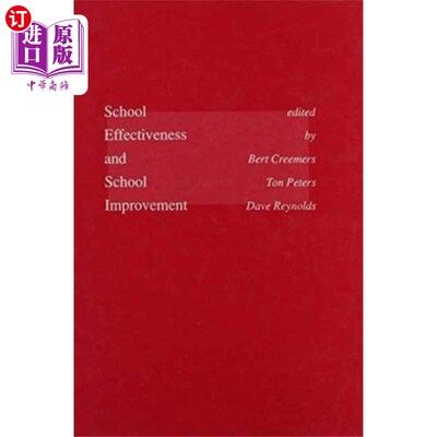 海外直订School Effectiveness and School Improvement 学校效能与学校改善