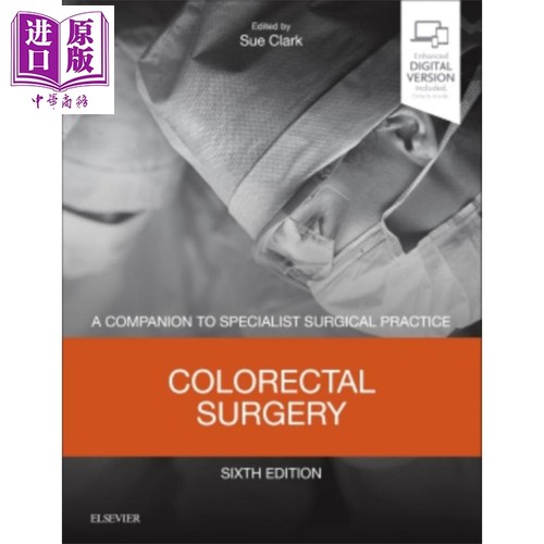 现货 结直肠外科 第6版 英文原版 Colorectal Surgery SUE B CLARK【中商原版】Elsevier