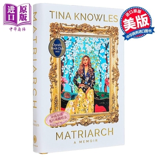 女族長 碧昂絲母親自傳 回憶錄 英文原版 Memoir Matriarch Knowles 中商原版 Tina