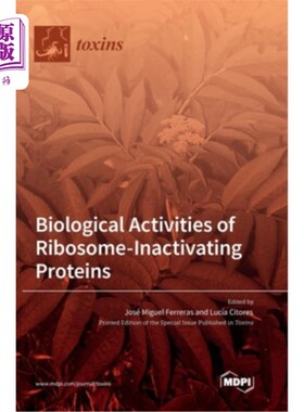 海外直订Biological Activities of Ribosome-Inactivating Proteins 核糖体失活蛋白的生物活性