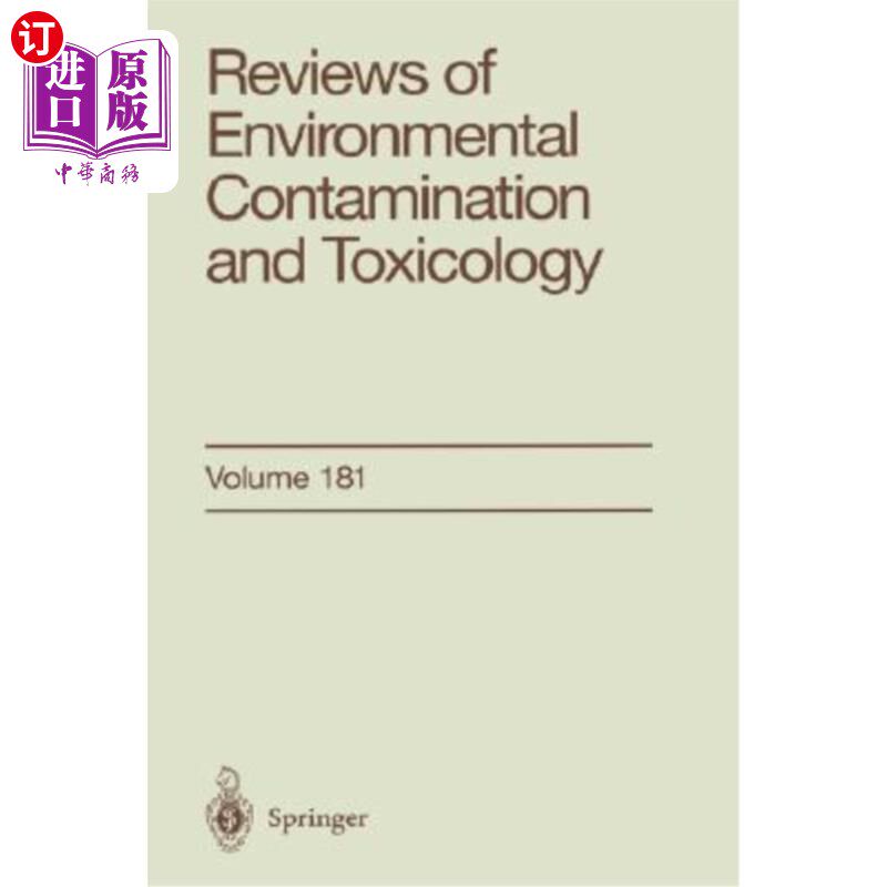海外直订Reviews of Environmental Contamination and Toxicology: Continuation of Residue R 环境污染和毒理学的回顾:残
