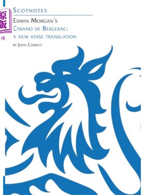 海外直订Edwin Morgan's Cyrano de Bergerac 埃德温·摩根的《西拉诺·德·贝尔热拉克》