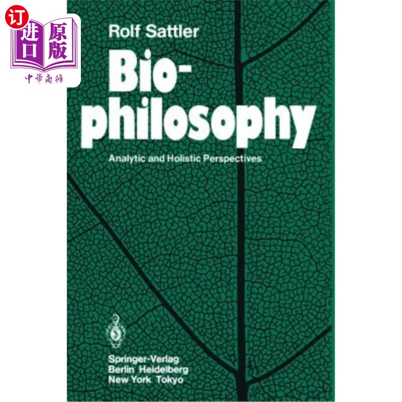 海外直订Biophilosophy: Analytic and Holistic Perspectives 生物哲学:分析和整体观点