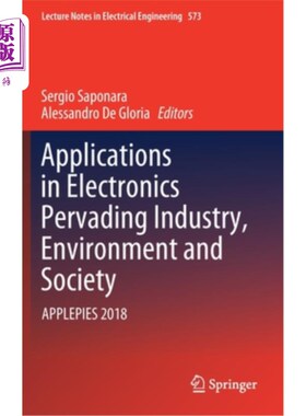 海外直订Applications in Electronics Pervading Industry, Environment and Society: Applepi 电子普及产业、环境和社会应
