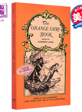 朗格橙色童话 英文原版 The Orange Fairy Book 童话 外国文学 安德鲁 朗格 Andrew Lang【中商原版】